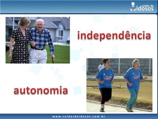 w w w. c u i d a r d e i d o s o s . c o m . b r
 