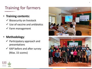 Field application of biosecurity measures at small-scale farmer level