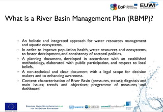 Launching activities on participative River Basin Management Plans | PDF
