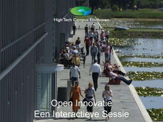 Open Innovatie Een Interactieve Sessie 