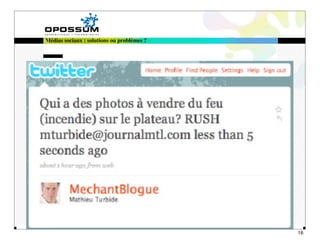 Médias sociaux : solutions ou problèmes ?




                                            16
                                                 16
 