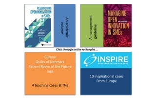 Curana
Quilts of Denmark
Patient Room of the Future
Jaga
4 teaching cases & TNs
A
Amanagement
guideline
Anacademic
volume
10 inspirational cases
From Europe
Click through on the rectangles …
 