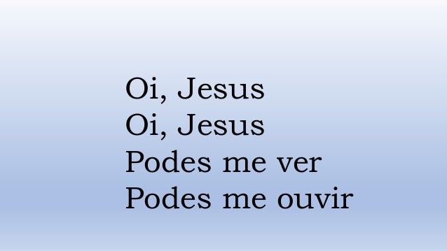 Resultado de imagem para oi Jesus