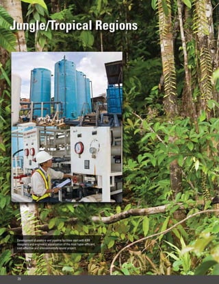 Jungle/Tropical Regions




 Development of onshore and pipeline facilities start with KBR
 designers and engineers’ visualization of the most hyper-efficient,
 cost-effective and environmentally sound project.




 20
 