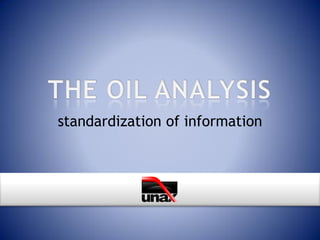 standardization of information
 