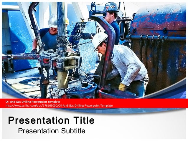 oil and gas drilling powerpoint template oil and gas drilling powerpoint template, Presentation templates