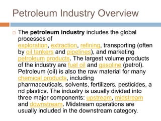 Oil and gas industry overview