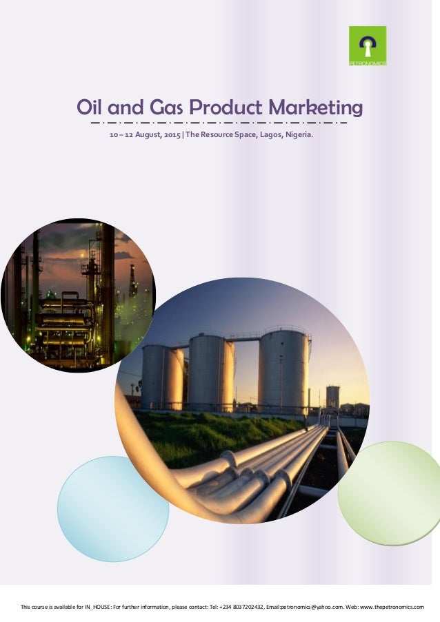 Oil and gas product marketing august lagos