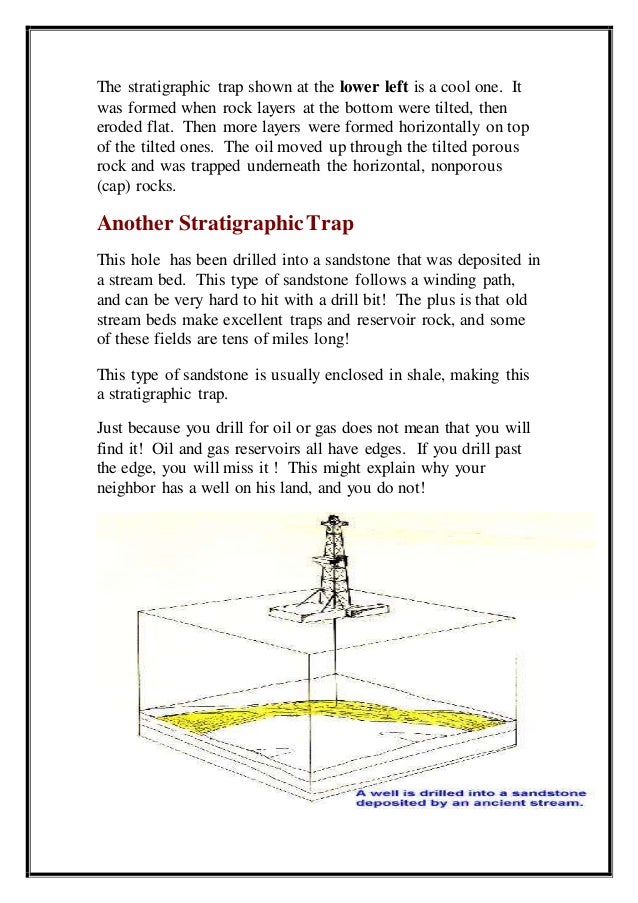 Oil and gas traps