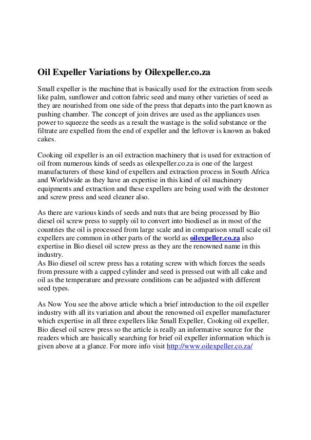 Oil expeller variations by oilexpeller