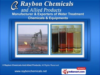 Manufacturer & Exporters of Water Treatment
         Chemicals & Equipments
 