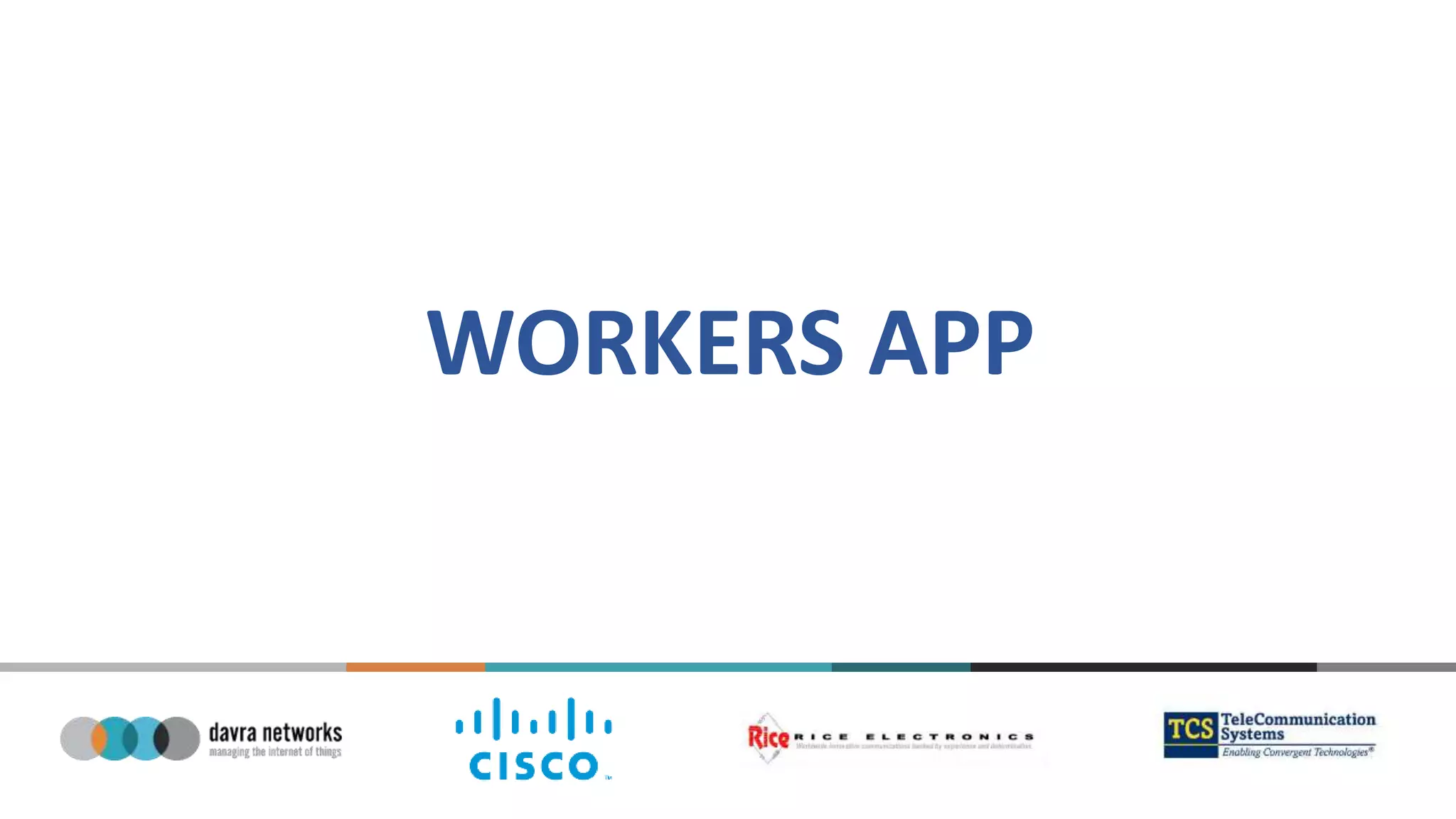 WORKERS APP
 