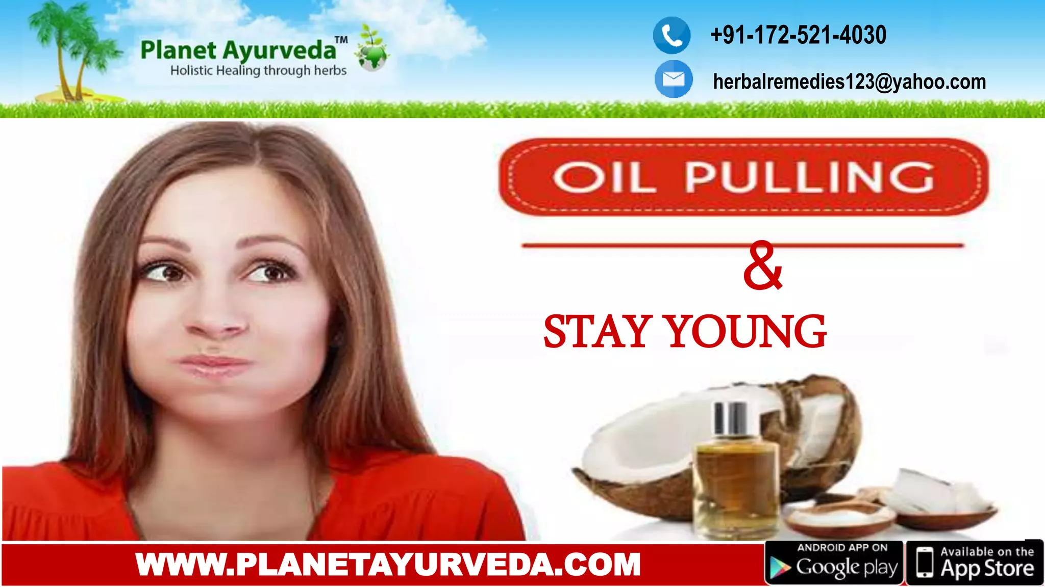Oil Pulling And Stay Young PPT