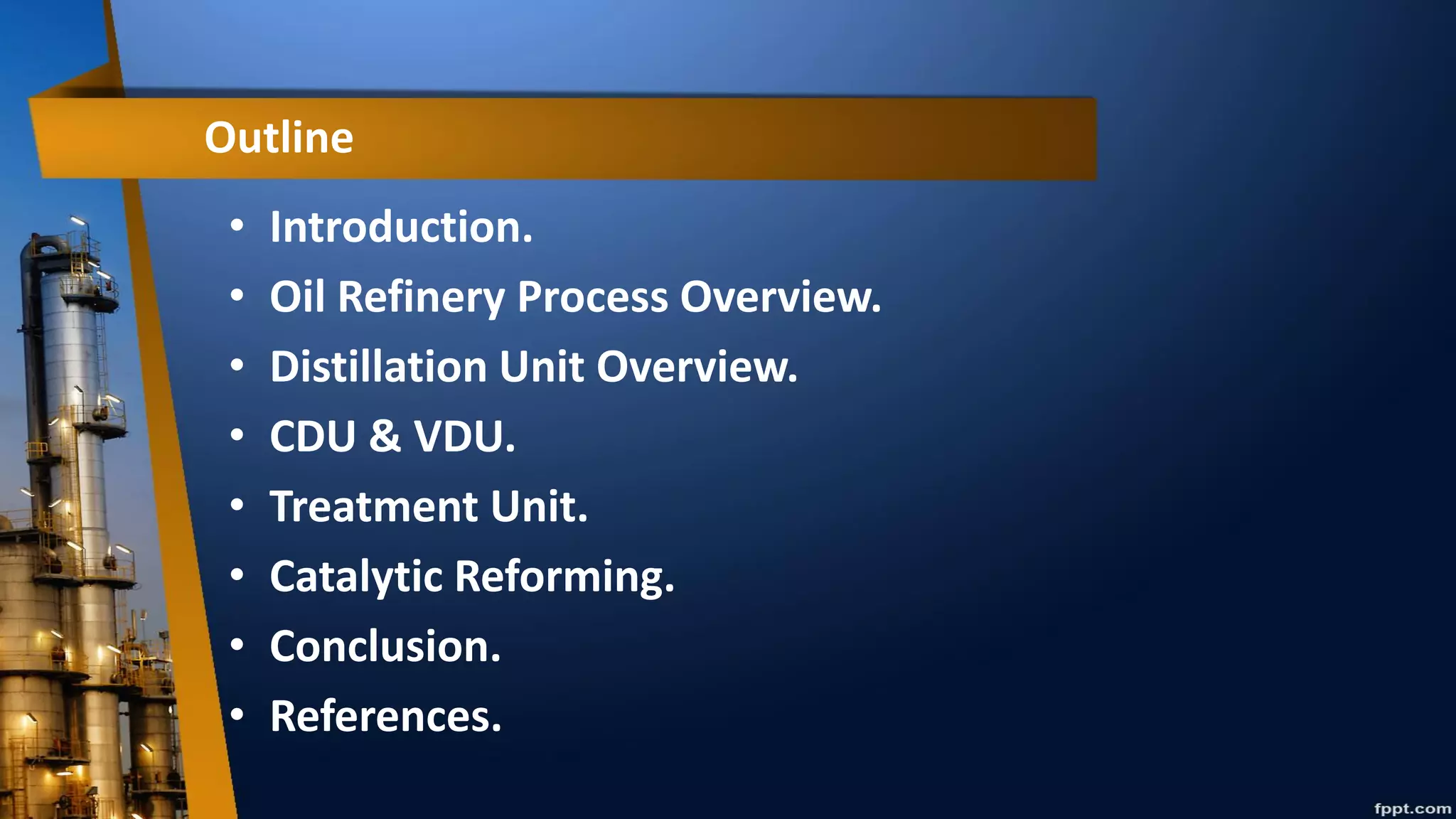 Oil refinery Presentation | PDF | Chemistry | Science