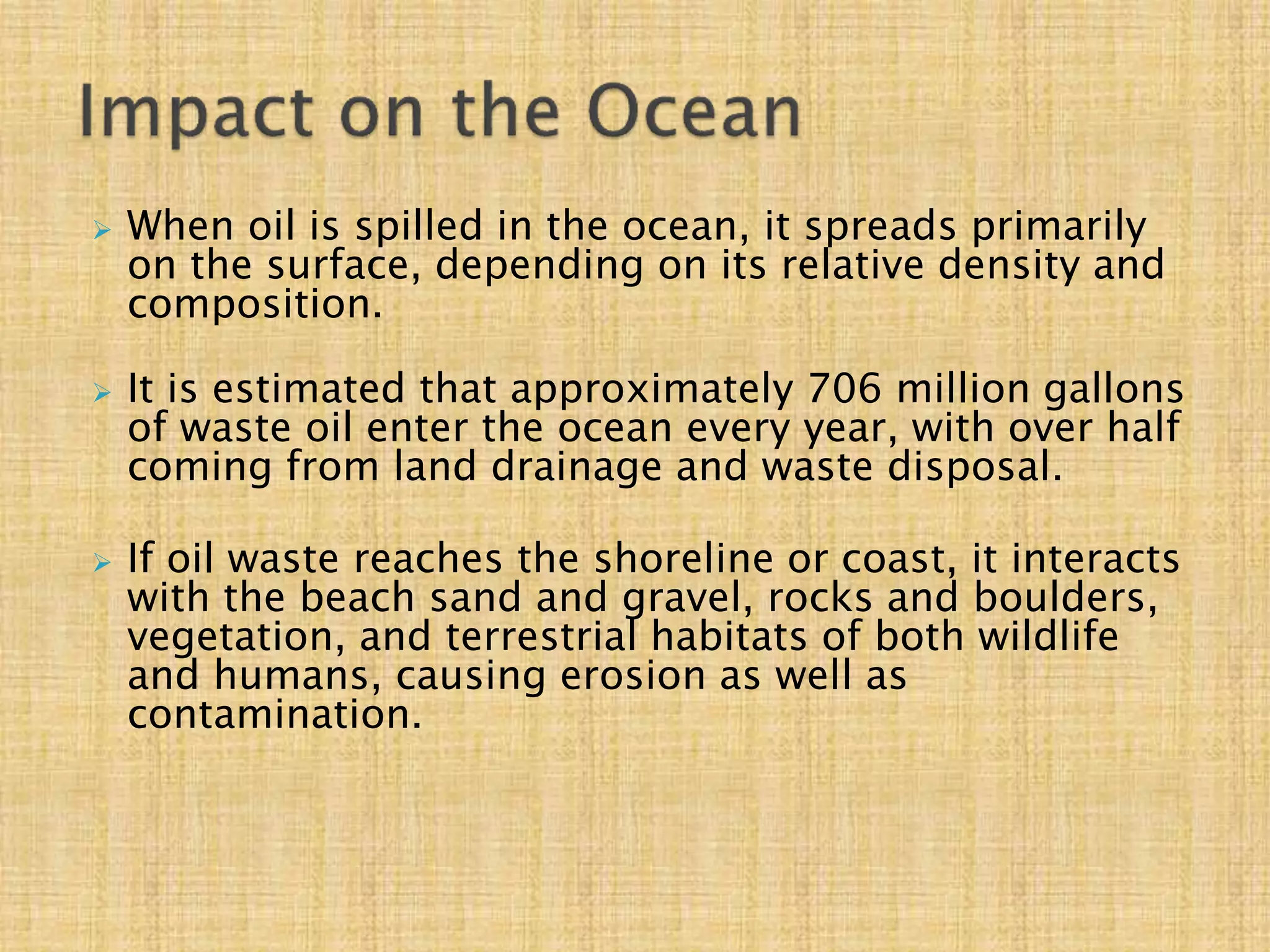 Oil spill (Causes, Control and Prevention) | PPTX