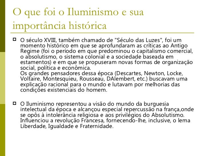 O Iluminismo Desenvolvido No Século Xvii E Xviii Foi Um