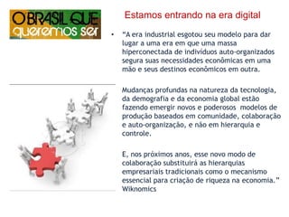 De um movimento, onda UM + UM, avança, viralmente, para um maremoto que se transforma em um tecido social.