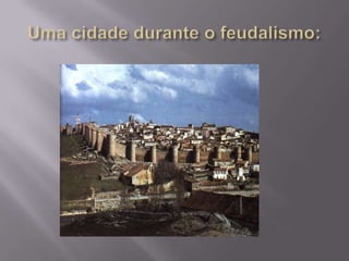 O início do feudalismo