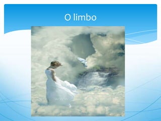 O limbo