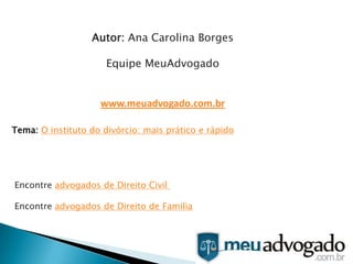 O instituto do divórcio: mais prático e rápido