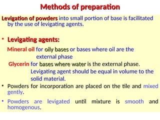 Ointments[1]. ppt | PPT | Skin and Dermatology | Diseases and Conditions