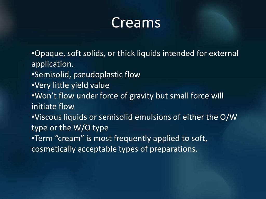 Ointments, creams, and gels dds ppt pjt
