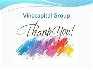 Vinacapital Group
 