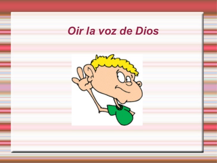 Oir La Voz De Dios