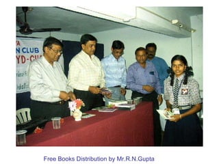 Free Books Distribution by Mr.R.N.Gupta 