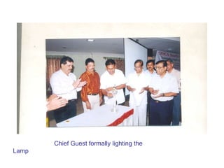 Chief Guest formally lighting the Lamp 