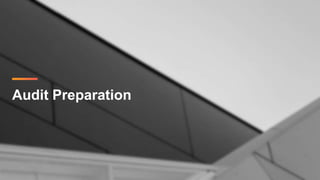 Audit Preparation
 