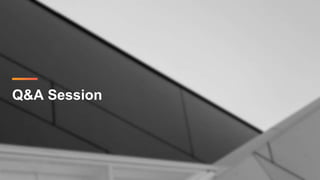 Q&A Session
 