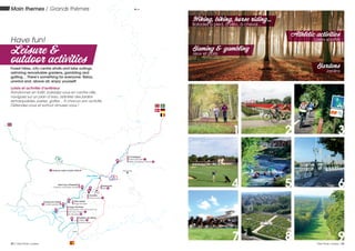 La Seine
L’Oise
L’Oise
L’Oise
L’Aisne
La Somme
La Marne
La Somme
PARIS
Senlis
Pierrefonds
Lille
Compiègne
National forest 1
Allée des Beaux-Monts 9
Cergy-Pontoise
Oise banks, from the town to
the Axe majeur 2
Île de loisirs 5
3 Avenue verte London-Paris
Apremont
Golf 4
Enghien-les-Bains
Casino 6
Racecourse
Chantilly
Racecourse 7
Auvers-sur-Oise
8 Castle garden
Saint-Leu-d’Esserent
Outdoor activities center
1 2
5
8
4
7
3
6
9
Athletic activities
Loisirs sportifs
Gardens
Jardins
Hiking, biking, horse riding…
Balades à pied, à vélo, à cheval...
Gaming & gambling
Jeux et paris
Oise Valley
L’Isle-Adam
Plage fluviale
22 / Oise River cruises Oise River cruises / 23
Forest hikes, city-centre strolls and lake outings,
admiring remarkable gardens, gambling and
golfing… There’s something for everyone. Relax,
unwind and, above all, enjoy yourself!
Loisirs et activités d’extérieur
Randonnez en forêt, baladez-vous en centre-ville,
naviguez sur un plan d’eau, admirez des jardins
remarquables, pariez, golfez... À chacun son activité.
Détendez-vous et surtout amusez-vous !
Have fun!
Leisure &
outdoor activities
Main themes / Grands thèmes
 