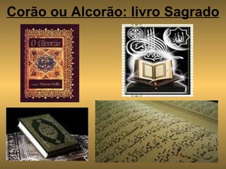Corão ou Alcorão: livro Sagrado 