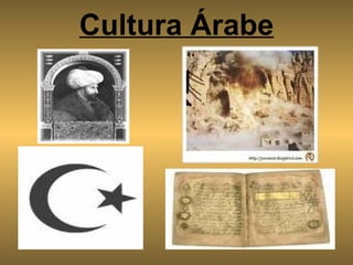 Cultura Árabe 