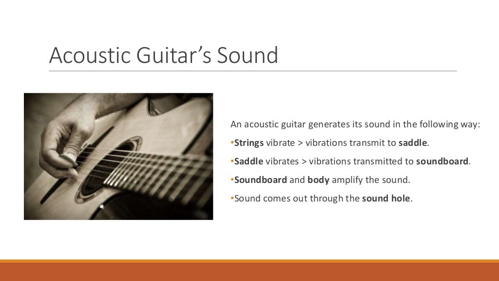How does the acoustic guitar work?