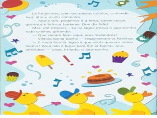 O jacarezinho egoísta