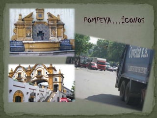 Pompeya…íconos