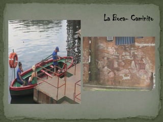La Boca- Caminito