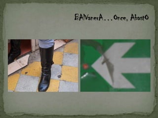 BAlVanerA…Once, AbastO