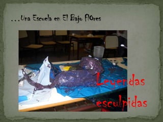 …Una Escuela en El Bajo FlOresLeyendas esculpidas