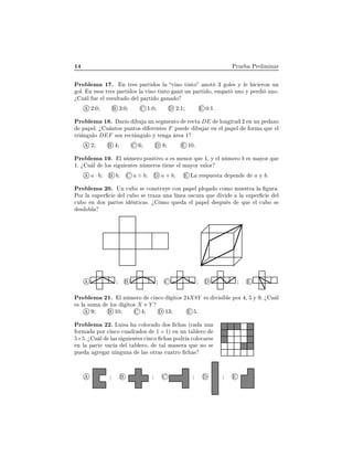 ½ ÈÖÙ ÈÖ Ð Ñ Ò Ö
ÈÖÓ Ð Ñ ½ º Ò ØÖ × Ô ÖØ Ó× Ð Ú ÒÓ Ø ÒØÓ ÒÓØ ¿ ÓÐ × Ý Ð 
 ÖÓÒ ÙÒ
ÓÐº Ò ×Ó× ØÖ × Ô ÖØ Ó× Ð Ú ÒÓ Ø ÒØÓ Ò ÙÒ Ô ÖØ Ó¸ ÑÔ Ø ÙÒÓ Ý Ô Ö ÙÒÓº
ú Ù Ð Ù Ð Ö ×ÙÐØ Ó Ð Ô ÖØ Ó Ò Ó
¾ ¼ ¿ ¼ ½ ¼ ¾ ½ ¼ ½º
ÈÖÓ Ð Ñ ½ º Ö Ó Ù ÙÒ × Ñ ÒØÓ Ö 
Ø DE ÐÓÒ ØÙ ¾ Ò ÙÒ Ô ÞÓ
Ô Ô Ðº ú Ù ÒØÓ× ÔÙÒØÓ× Ö ÒØ × F ÔÙ Ù Ö Ò Ð Ô Ô Ð ÓÖÑ ÕÙ Ð
ØÖ Ò ÙÐÓ DEF × Ö 
Ø Ò ÙÐÓ Ý Ø Ò Ö ½
¾ ½¼º
ÈÖÓ Ð Ñ ½ º Ð Ò Ñ ÖÓ ÔÓ× Ø ÚÓ a × Ñ ÒÓÖ ÕÙ ½¸ Ý Ð Ò Ñ ÖÓ b × Ñ ÝÓÖ ÕÙ
½º ú Ù Ð ÐÓ× × Ù ÒØ × Ò Ñ ÖÓ× Ø Ò Ð Ñ ÝÓÖ Ú ÐÓÖ
a · b b a ÷ b a + b Ä Ö ×ÔÙ ×Ø Ô Ò a Ý bº
ÈÖÓ Ð Ñ ¾¼º ÍÒ 
Ù Ó × 
ÓÒ×ØÖÙÝ 
ÓÒ Ô Ô Ð ÔÐ Ó 
ÓÑÓ ÑÙ ×ØÖ Ð ÙÖ º
ÈÓÖ Ð ×ÙÔ Ö 
 Ð 
Ù Ó × ØÖ Þ ÙÒ Ð Ò Ó×
ÙÖ ÕÙ Ú Ð ×ÙÔ Ö 
 Ð

Ù Ó Ò Ó× Ô ÖØ × ÒØ 
 ×º ú ÑÓ ÕÙ Ð Ô Ô Ð ×ÔÙ × ÕÙ Ð 
Ù Ó ×
× Ó Ð
º
ÈÖÓ Ð Ñ ¾½º Ð Ò Ñ ÖÓ 
 Ò
Ó ØÓ× 24X8Y × Ú × Ð ÔÓÖ ¸ Ý º ú Ù Ð
× Ð ×ÙÑ ÐÓ× ØÓ× X Y
½¼ ½¿ º
ÈÖÓ Ð Ñ ¾¾º ÄÙ × 
ÓÐÓ
 Ó Ó× 
 × ´
 ÙÒ
ÓÖÑ ÔÓÖ 
 Ò
Ó 
Ù Ö Ó× 1 × 1µ Ò ÙÒ Ø Ð ÖÓ
5×5º ú Ù Ð Ð × × Ù ÒØ × 
 Ò
Ó 
 × ÔÓ Ö 
ÓÐÓ
 Ö×
Ò Ð Ô ÖØ Ú 
 Ð Ø Ð ÖÓ¸ Ø Ð Ñ Ò Ö ÕÙ ÒÓ ×
ÔÙ Ö Ö Ò Ò ÙÒ Ð × ÓØÖ × 
Ù ØÖÓ 
 ×
º
 