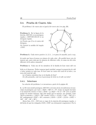 ¾ ÈÖÙ Ò Ð
¿º º ÈÖÙ Ù ÖØÓ Ó
Ð ÔÖÓ Ð Ñ ½ 
Ù ÖØÓ Ó × Ù Ð Ð Ø Ö
 Ö Ó ´Ú Ö Ô º ¿ µº
ÈÖÓ Ð Ñ ¾º Ò Ð ÙÖ Ð
Ö 
 ABCDE × ÙÒ Ô ÒØ ÓÒÓ
Ö ÙÐ Ö Ý ABFGHIJKLM × ÙÒ

 ÓÒÓ Ö ÙÐ Öº
´ µ ÈÖÙ ÕÙ D × Ð 
 ÒØÖÓ Ð

 ÓÒÓ¸
´ µ Ð
ÙÐ Ð Ñ Ð Ò ÙÐÓ
∠DIGº
A B
C
D
E
F
G
H
IJ
K
L
M
ÈÖÓ Ð Ñ ¿º ÒØ ÖÓ ÔÓ× Ø ÚÓ ´½¸ ¾¸ ¿º º º µ × Ô ÒØ Ñ Ö ÐÐÓ¸ ÞÙÐ Ó ÖÓ Ó¸
ÑÓ Ó ÕÙ Ý Ð Ñ ÒÓ× ÙÒ Ò Ñ ÖÓ 
 
ÓÐÓÖº ú × ÔÓ× Ð 
 Ö ×ØÓ
Ñ Ò Ö ÕÙ ¸ Ô Ö 
 Ô Ö Ò Ñ ÖÓ× Ö ÒØ 
ÓÐÓÖ¸ ×Ù ×ÙÑ × Ð 
ÓÐÓÖ
Ö ÒØ Ð Ñ Ó× ×ÙÑ Ò Ó×
ÈÖÓ Ð Ñ º ÙÒÓ ÐÓ× Ñ Ñ ÖÓ× Ð Ñ Ð ÄÙ × ØÓÑ 
 
ÓÒ
Ð 
 Ò Ð × ÝÙÒÓº ÌÓ Ó× ØÓÑ ÖÓÒ Ù Ð 
 ÒØ ¸ ÙÒÕÙ Ð ÔÖÓÔÓÖ
 Ò 
Ý Ð 
 Ú Ö Ò 
 Ø Þ º Ë ÄÙ × ØÓÑ ÙÒ 
Ù ÖØÓ Ð ØÓØ Ð Ð Ð 
 Ý ÙÒ
× ÜØÓ Ð ØÓØ Ð Ð 
 ¸
´ µ ú Ù ÒØÓ× Ñ Ñ ÖÓ× Ý Ò Ð Ñ Ð ÄÙ ×
´ µ ú Ò ÔÖÓÑ Ó¸ 
Ù Ð Ö Ð ÔÓÖ
 ÒØ Ð 
 Ò Ð 
 
ÓÒ Ð 
¿º º½º ËÓÐÙ
 ÓÒ ×
Ä ×ÓÐÙ
 Ò Ð ÔÖÓ Ð Ñ ½ × Ò
Ù ÒØÖ Ò Ô ÖØ Ö Ð Ô Ò ¼º
¾º ´ µ Ð 
 ÒØÖÓ Q Ð Ô ÒØ ÓÒÓ ABCDE × Ð 
 ÒØÖÓ Ð 
 Ö
ÙÒ Ö Ò
 
 Ö
ÙÒ×¹

Ö ÔØ Ð Ô ÒØ ÓÒÓ¸ ÔÓÖ Ø ÒØÓ ∠AQD = 360◦
/5 = 72◦
º ÓÑÓ ÙÒ Ò ÙÐÓ Ò×
Ö ÔØÓ
× Ð Ñ Ø Ð 
 ÒØÖ Ð¸ × Ø Ò ∠ADB = 1
2 ∠AQD = 72◦
/2 = 36◦
´ ×ØÓ × ÔÙ
ÔÖÓ Ö ÑÙ
 × Ñ Ò Ö ×¸ Ð Ó Ñ × Ð Ö × ÕÙ Ð ÒØ Ö ÓÖ¸ ÔÓÖ ÑÔÐÓ 
ÓÑÓ
AED × × ×
 Ð × Ý ∠AED = 108◦
Ö ×ÙÐØ ∠EDA = ∠EAD = (180◦
− 108◦
)/2 =
36◦
Ò ÐÓ Ñ ÒØ ∠BDC = 36◦
Ý ÒØÓÒ
 × ∠ADB = ∠EDC−∠EDA−∠BDC =
108◦
− 36◦
− 36◦
= 36◦
µº
ÓÖ Ò¸ DA = DB ´ ×ØÓ × × Ù Ð × Ñ ØÖ Ð Ô ÒØ ÓÒÓ Ö ÙÐ Ö¸ Ó
Ð 
 Ó ÕÙ ÐÓ× ØÖ Ò ÙÐÓ× DAE Ý DBC ×ÓÒ Ó Ú Ñ ÒØ 
ÓÒ ÖÙ ÒØ ×µº ÈÓÖ ÐÓ
 