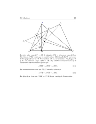 º¾ ËÓÐÙ
 ÓÒ ×
A
B CD
E
F
F1
E1
Y
Z
ÈÓÖ ÓØÖÓ Ð Ó¸ 
ÓÑÓ EF = EZ Ð ØÖ Ò ÙÐÓ EFZ × × ×
 Ð × Ý 
ÓÑÓ EB ×
× 
ØÖ Þ ∠FEZ Ö ×ÙÐØ ÕÙ × Ø Ñ Ò ÐØÙÖ Ð ØÖ Ò ÙÐÓ EFZ¸ ÔÓÖ ÐÓ ÕÙ
EB × Ô ÖÔ Ò 
ÙÐ Ö FZº È ÖÓ Ø Ñ Ò EB × Ô ÖÔ Ò 
ÙÐ Ö AC¸ ÐÙ Ó FZ
Ý AC ×ÓÒ Ô Ö Ð Ð ×º ÄÙ Ó ∠ZFB = ∠EAB Ý ∠BDZ ×ÓÒ ×ÙÔÐ Ñ ÒØ Ö Ó× Ý Ð

Ù Ö Ð Ø ÖÓ AEDB × 
 
Ð 
Ó¸ ÔÓÖ ÐÓ ÕÙ
∠BZF = ∠BDF = ∠BAC. ´´½µµ
Ñ Ò Ö × Ñ Ð Ö × Ø Ò ÕÙ DCEY × 
 
Ð 
Ó Ý ÒØÓÒ
 ×
∠CY E = ∠CDE = ∠BAC. ´´¾µµ
´½µ Ý ´¾µ × Ø Ò ÕÙ ∠BZF = ∠CY E¸ ÐÓ ÕÙ 
ÓÒ
ÐÙÝ Ð ÑÓ×ØÖ 
 Òº
 