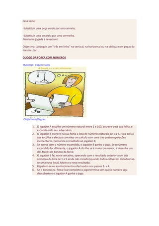 O jogo na educação matemática