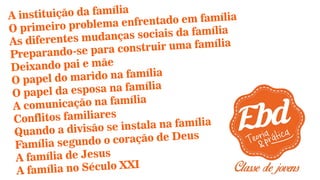 O jovem e a família