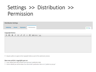 Settings >> Distribution >>
Permission
 
