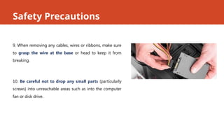 Example Safety Precautions Computer Safety precaution and proper handling of computer components | PPTX