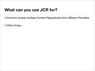 2008-12 OJUG JCR Demo