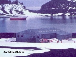 Antártida Chilena
 